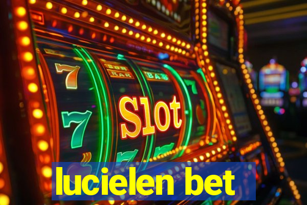 lucielen bet